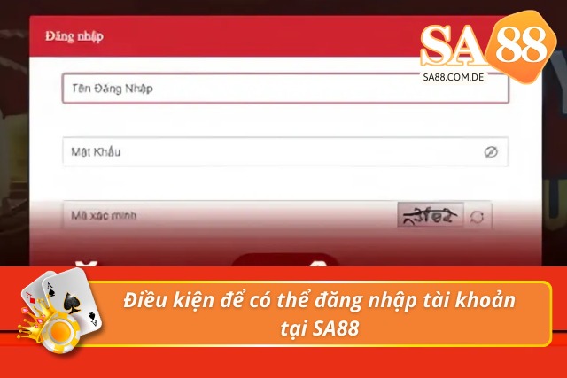 Những điều kiện người chơi cần phải nắm trước khi đăng nhập vào SA88