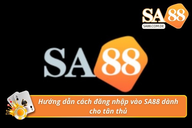 04 cách đăng nhập vào SA88 mà người chơi cần phải biết